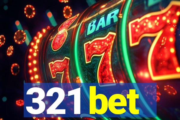 321 bet